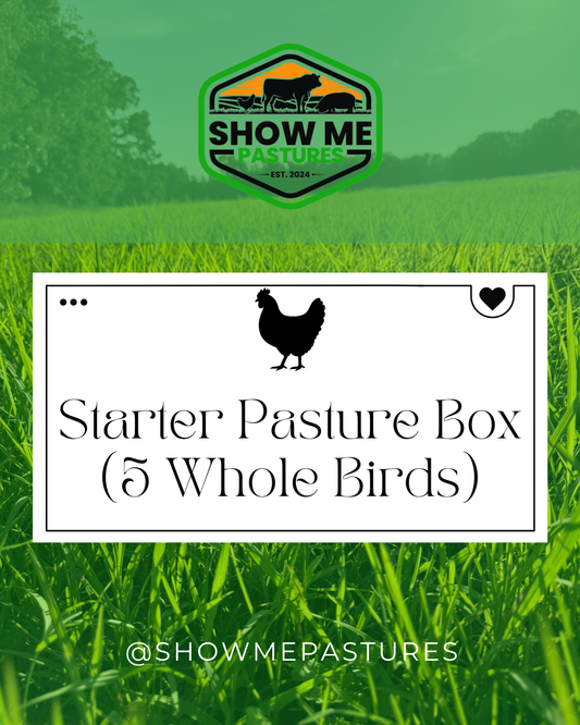 Starter Pasture Box (5 Whole Birds)